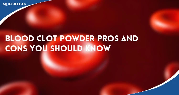 Blood-clot-powder-pros-and-cons-you-should-know Blood-clot-powder-pros-and-cons-you-should-know