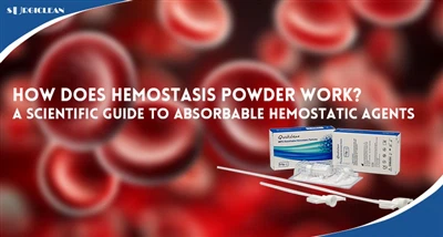 How Does Hemostasis Powder Work? A Scientific Guide to Absorbable Hemostatic ...